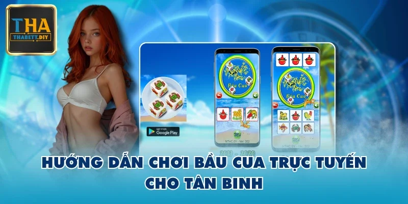 Hướng dẫn chơi Bầu Cua trực tuyến cho tân binh