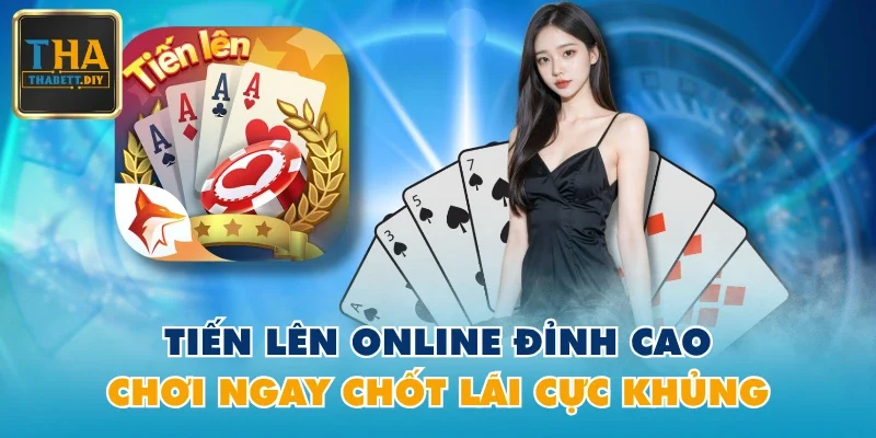 Tiến Lên online